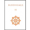 Buddhismus III - Kolektiv autorů