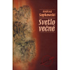 Svetlo večné - Andrzej Sapkowski