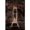 Catacomb - Madeleine Roux