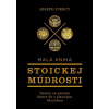 Malá kniha stoickej múdrosti - Joseph Piercy