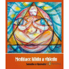 Meditace klidu a vhledu - Roman Žižlavský - online doručenie