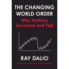 Principles for Dealing with the Changing World Order