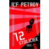 12 stoličiek, 2. vydanie - Iľja Iľf, Jevgenij Petrov