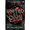 United As One - Lorien Legacies Book 7