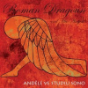 Anjeli v štúdiu SONO - Dragoun Roman and His Angels CD