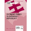Ústavné právo Slovenskej republiky - Bröstl Alexander a kolektív