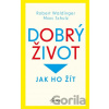 Dobrý život - Marc Schulz, Robert Waldinger
