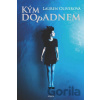 Kým dopadnem - Lauren Oliver