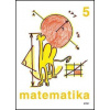 Matematika 5. ročník jednodílná nv. - Jaroslava Justová