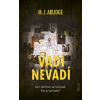 Vadí - nevadí