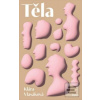Těla (Klára Vlasáková)