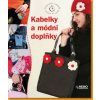 Kabelky a módní doplňky