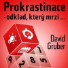 Audiokniha: Prokrastinace - odklad, který mrzí…