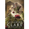 Chain of Thorns - Cassandra Clare, Walker Books