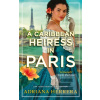 A Caribbean Heiress in P…