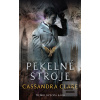 Trilóga Pekelné stroje (Cassandra Clare)