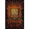 African Myths and Tales - Flame Tree Publishing