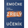 Emočne zrelý učeník - Peter Scazzero