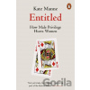 Entitled - Kate Manne
