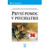 První pomoc v psychiatrii