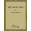 Gróf Monte Christo VI