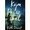 Kým Paríž spal - Druart Ruth