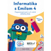 Informatika s Emilom 4 - Pracovný zošit (Ivan Kalaš)