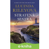 E-kniha Stratená sestra - Lucinda Riley