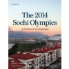 The 2014 Sochi Olympics: A Patchwork of Challenges - Sergey Markedonov