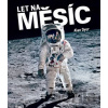 Let na měsíc - Alan Dyer