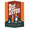 Dot and Anton - Erich Kästner