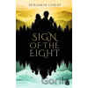 Sign of the Eight - Benjamin Lebert