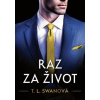 Raz za život - T.L. Swan