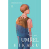 Léto, kdy umřel Hikaru 2 - Mokumokuren