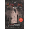 The Asylum Novellas - Madeleine Roux