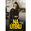Na úteku - Michala Ries