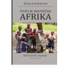 Toto je skutočná Afrika