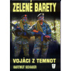 Zelené barety - Vojáci z temnot