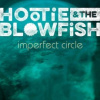Hootie & The Blowfish - Imperfect Circle [CD]
