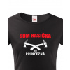 Hasičské tričko Som hasička, nie princezná, Barva Černá, Velikost 2XL Bezvatriko.cz 0375