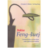 Doktor Feng-šuej - Christopher A. Weidner