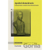 Apoštol demokracie - Pavel Dvořák
