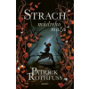 Strach múdreho muža - Patrick Rothfuss