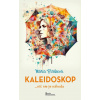 Kaleidoskop - Mária Blšáková