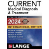 CURRENT Medical Diagnosis and Treatment 2024 - Maxine A Papadakis