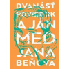 Dvanásť poviedok a Ján Med - Jana Beňová