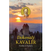 Dokonalý kavalír - Povídky ze Šumavy