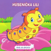Húsenička Lili | autor neuvedený