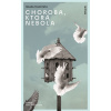 Choroba, ktorá nebola - Giulia Caminito