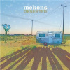 CD The Mekons - DESERTED